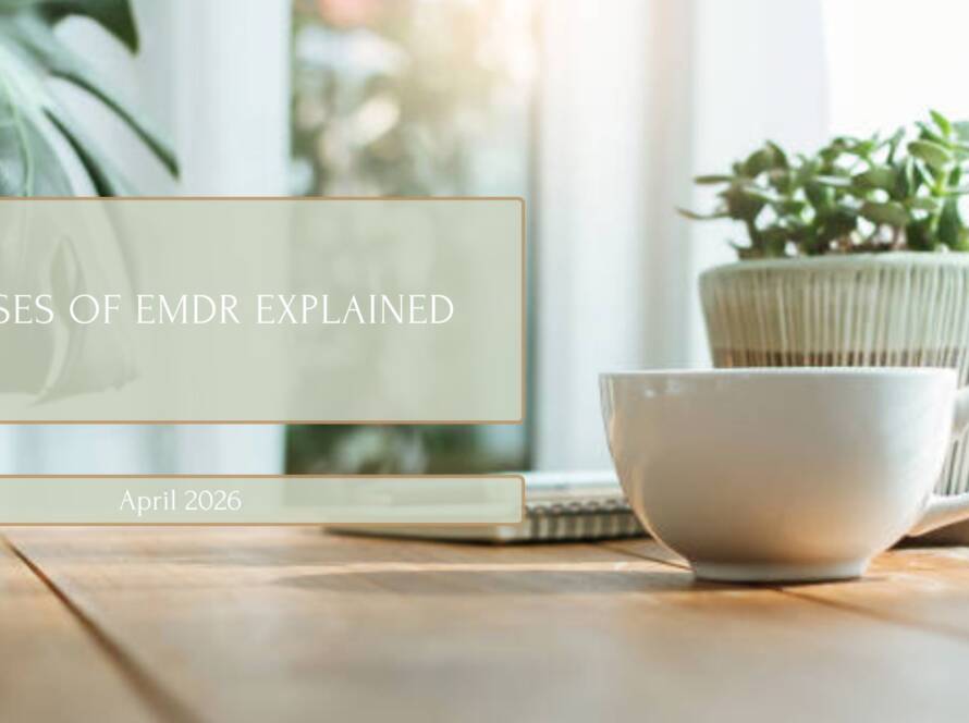 White mug, notebook, and potted plant on a wooden table by a bright window. Text reads “8 Phases of EMDR Explained” and “April 2026”. Soft, calming atmosphere creates the perfect space for learning about EMDR therapy.